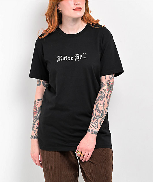 Hell Babes Raise Hell Black T-Shirt