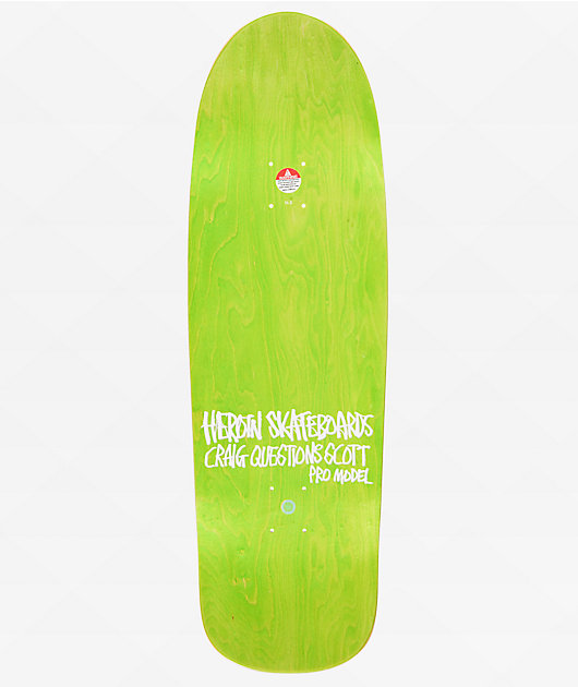 Heroin Questions Gold Rush 10" Skateboard Deck