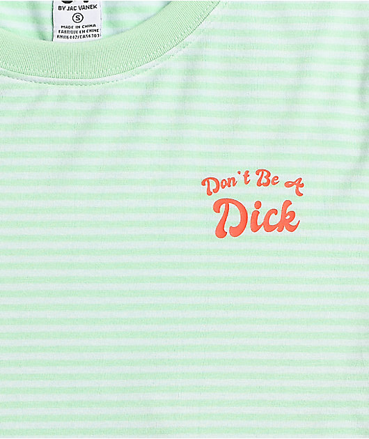 JV by Jac Vanek Don't Be A Dick Green & Blue Stripe Long Sleeve T-Shirt