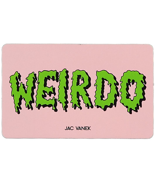 JV by Jac Vanek Weirdo pegatina