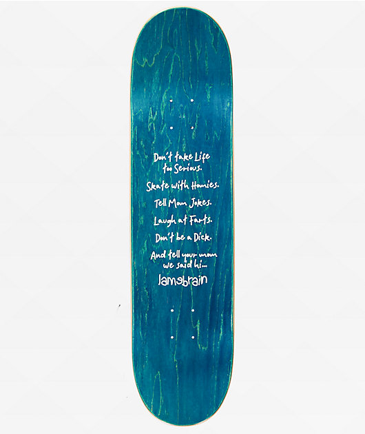 Lamebrain Chores 8.0" Skateboard Deck