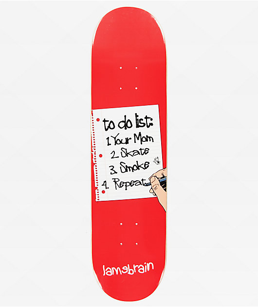 Lamebrain Chores 8.0" Skateboard Deck