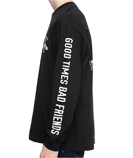 Lurking Class By Sketchy Tank Good Times Bad Friends Long Sleeve T-Shirt