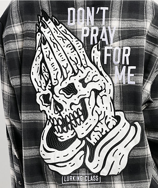 Lurking Class Don't Pray For Me Black Flannel Shirt