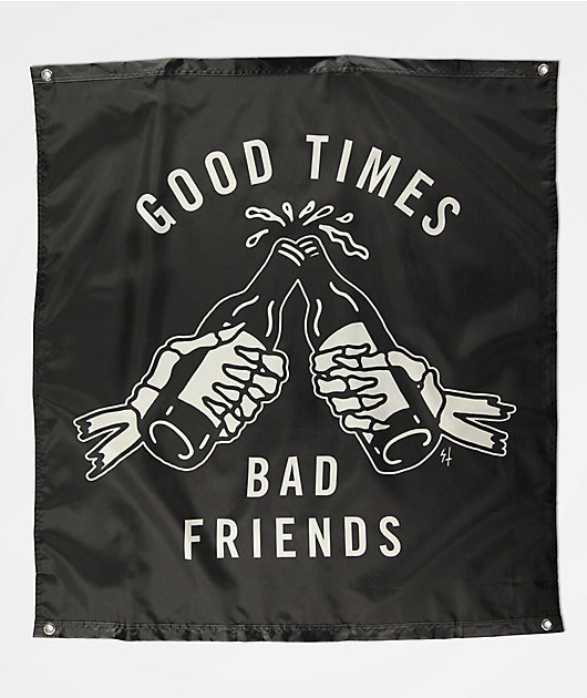 Free Free 217 Good Times Bad Friends Svg SVG PNG EPS DXF File