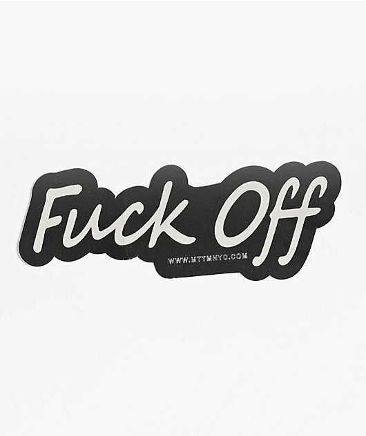 Married To The Mob Fuck Off Sticker