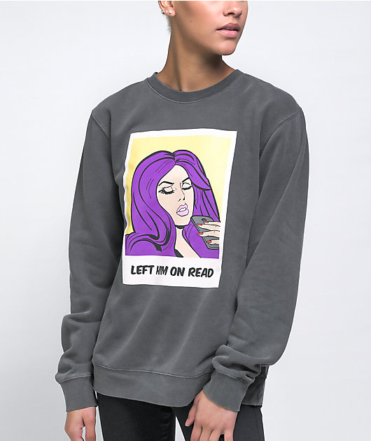Married To The Mob Left Him On Read Crewneck Sweatshirt