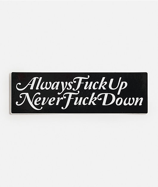 NoHours Always Up Sticker