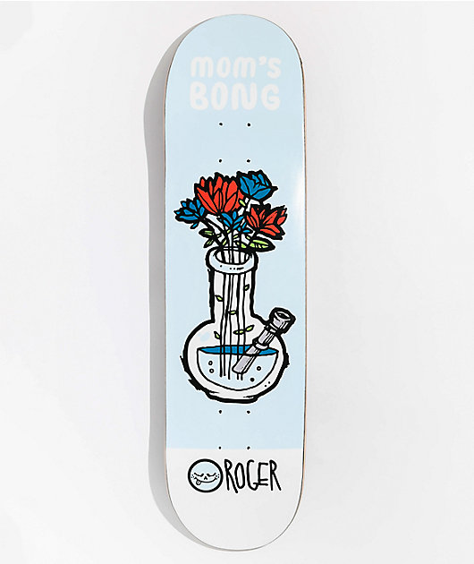 Roger Moms Bong Skateboard Deck