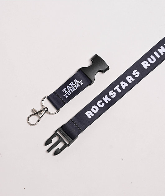 Tara Yummy Rockstars Ruined My Life Black Lanyard