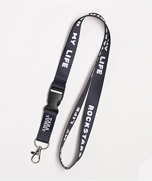 Tara Yummy Rockstars Ruined My Life Black Lanyard