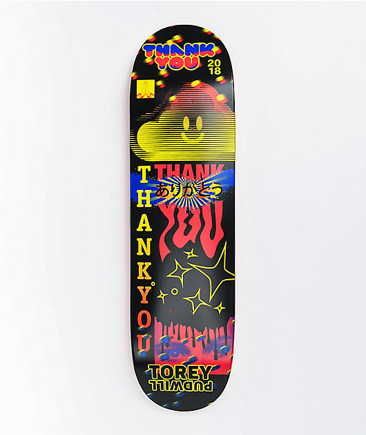 Thank You Pudwill Fly 8.5