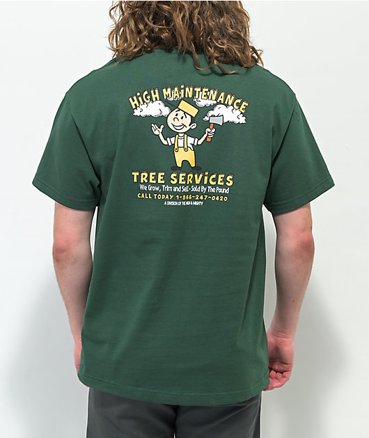 dans Tyranny shabby The High & Mighty High Maintenance Forest Green T-Shirt