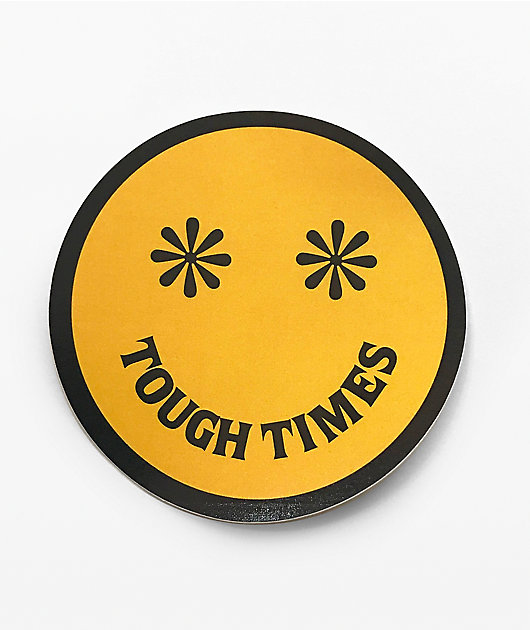 Tough Times Smile Sticker Zumiez Ca