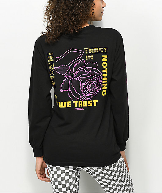 Vitriol In Nothing We Trust Black Long Sleeve T-Shirt