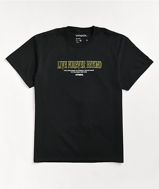 Vitriol Live Forever Black T-Shirt