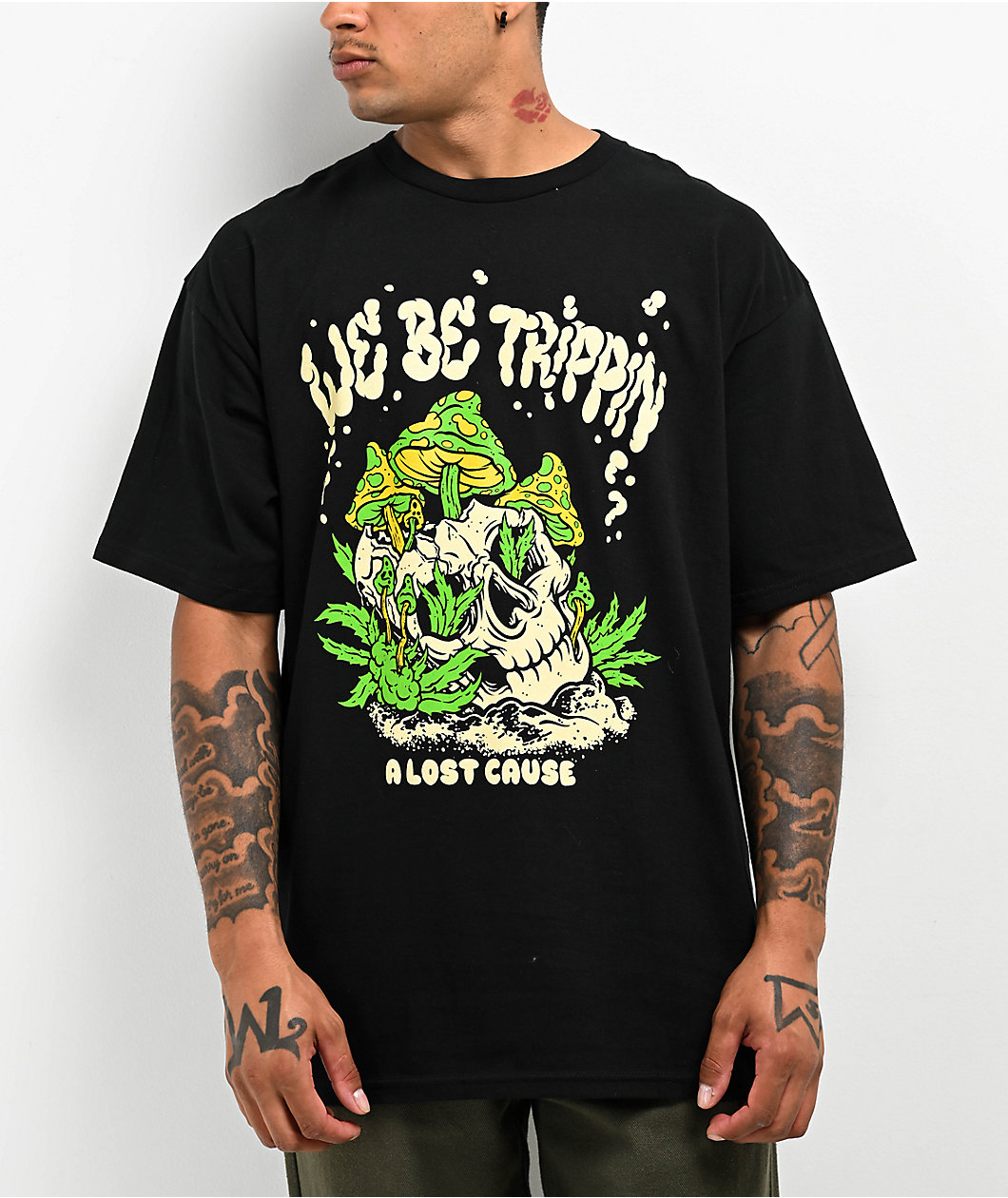 A Lost Cause We Be Trippin Black T-Shirt