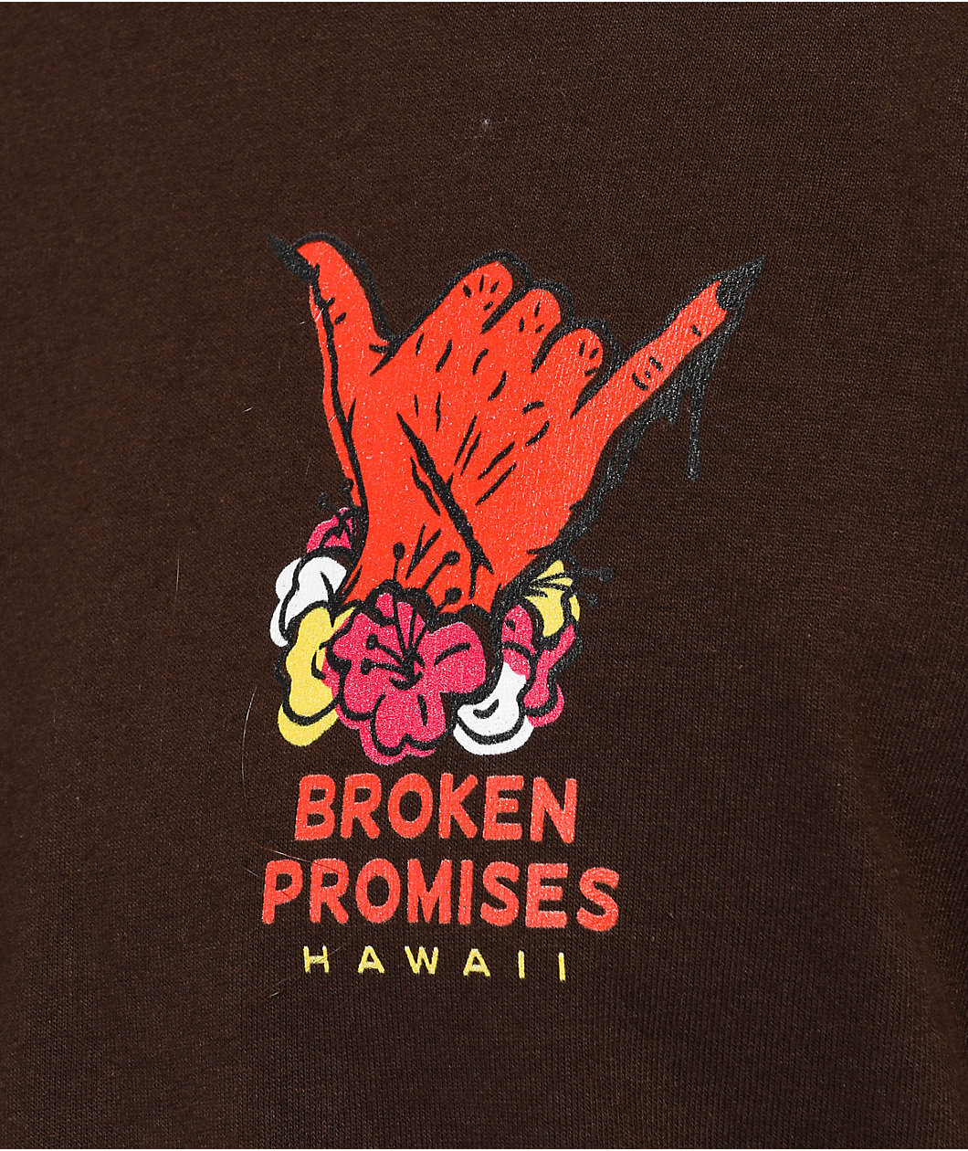 Broken Promises Aloha From Hell Brown T-Shirt 