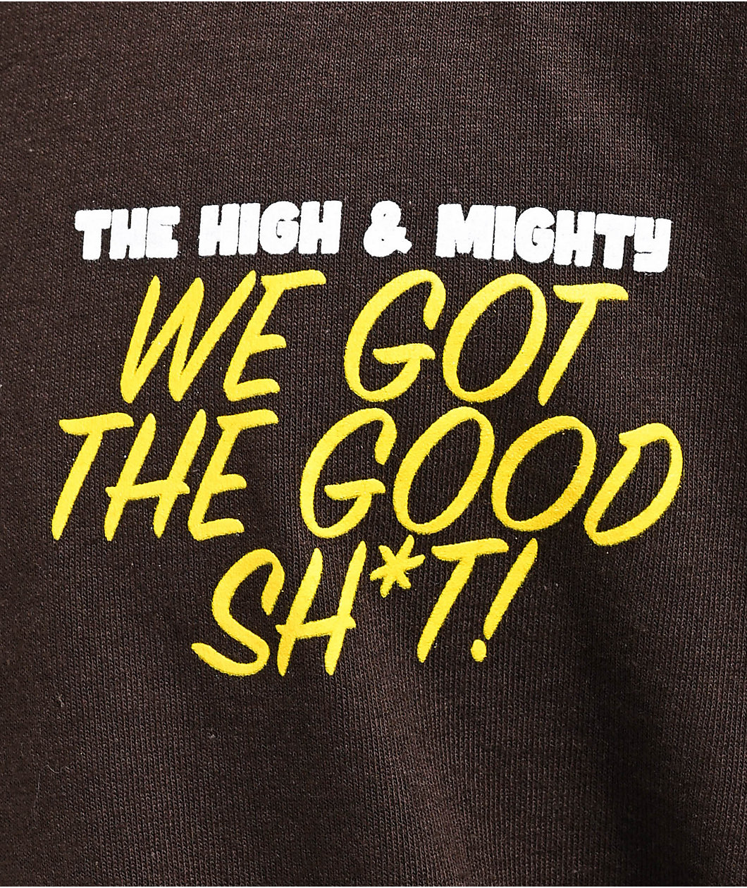 High & Mighty High End Brown T-Shirt
