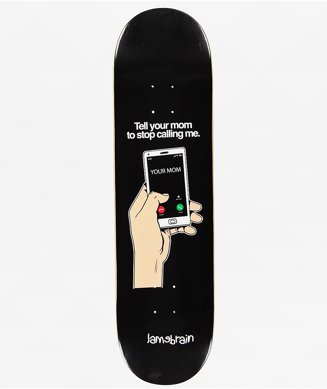 Lamebrain Blowing Me Up 8.25" Skateboard Deck