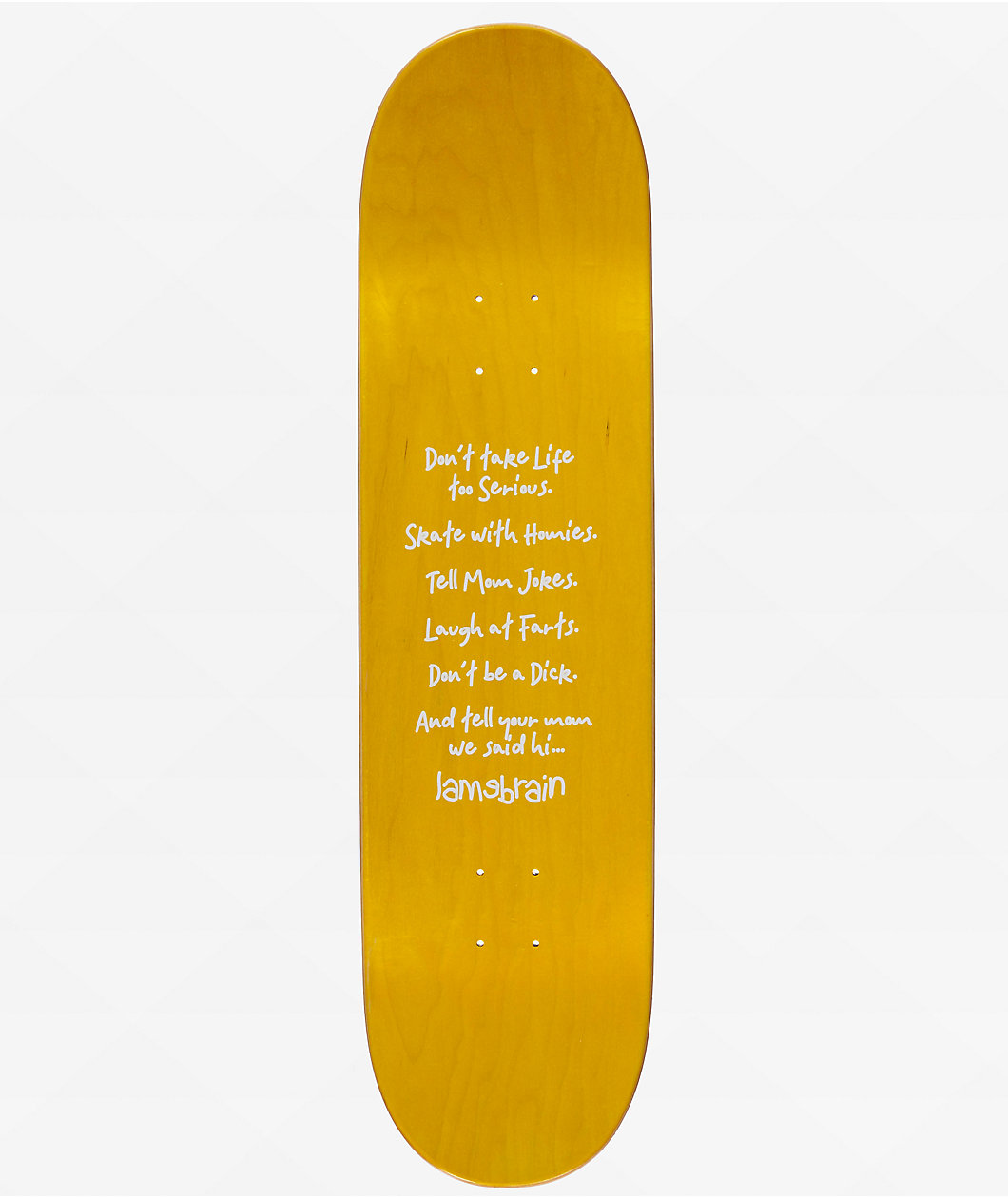 Lamebrain Enjoy 8.5" Skateboard Deck