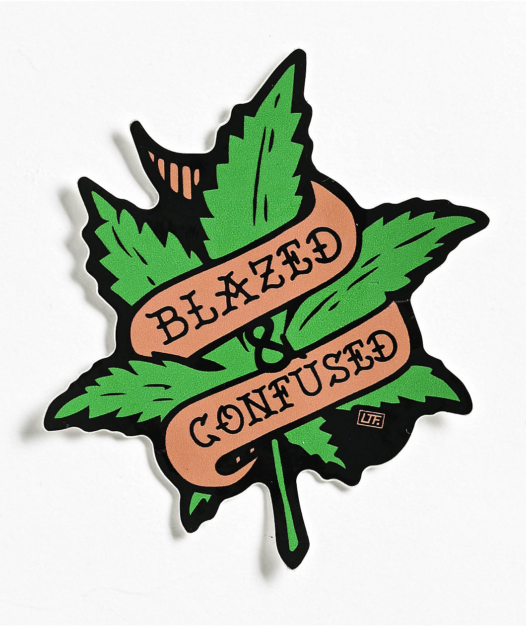 Learn To Forget Blazed & Confused Green Sticker