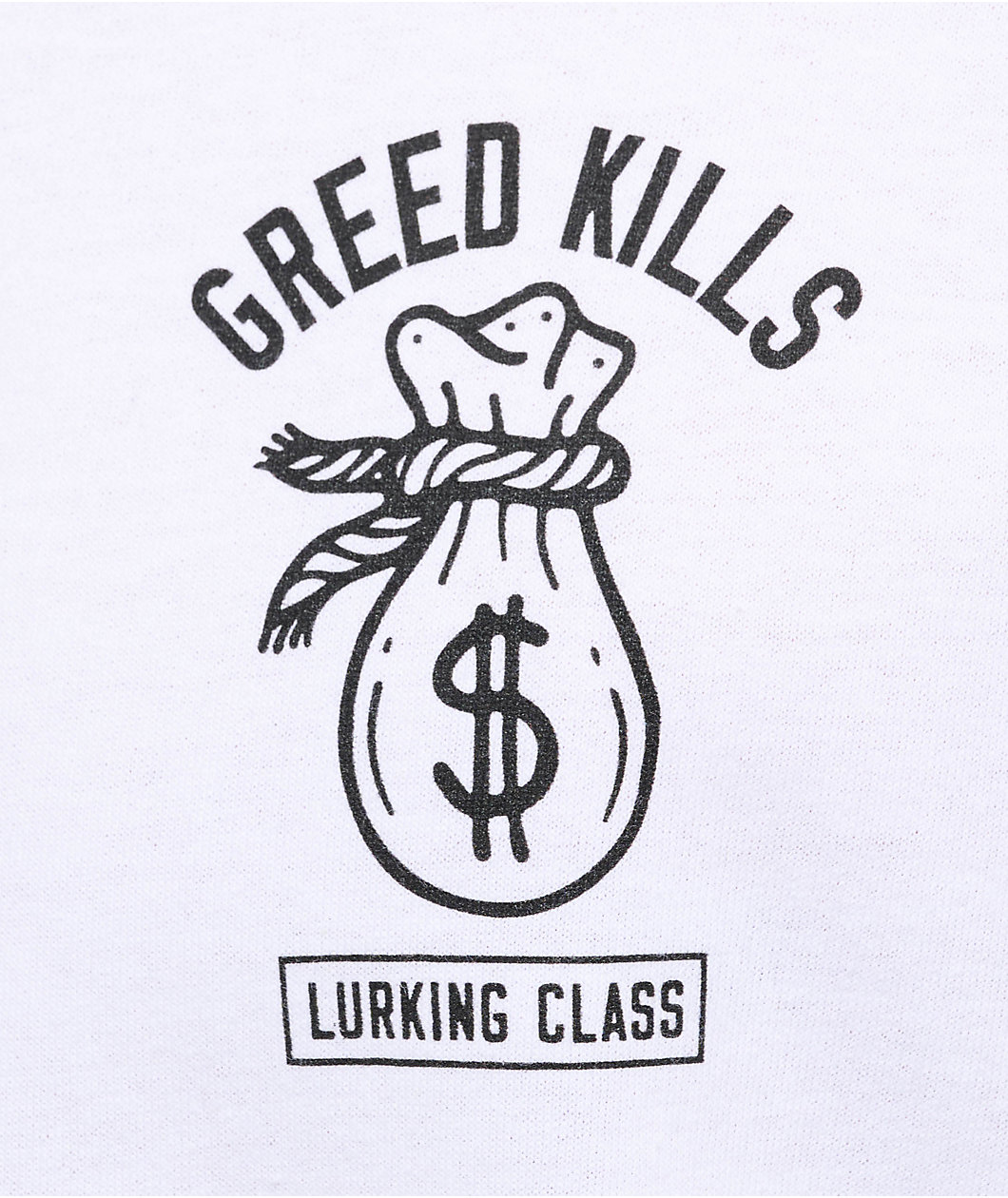 Lurking Class by Sketchy Tank Greed White T-Shirt