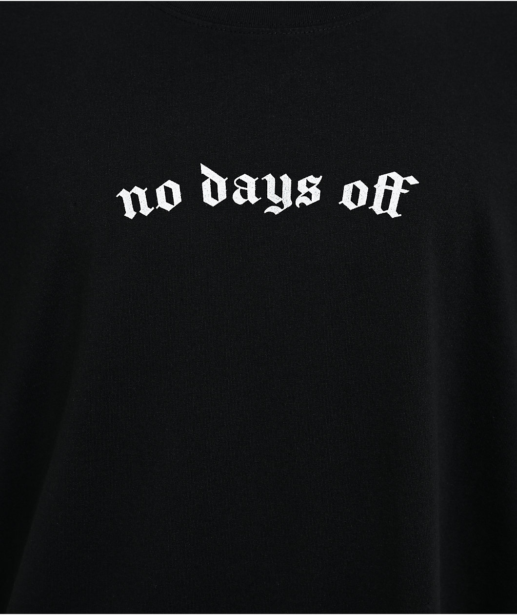 Ninth Hall No Days Off Black T-Shirt