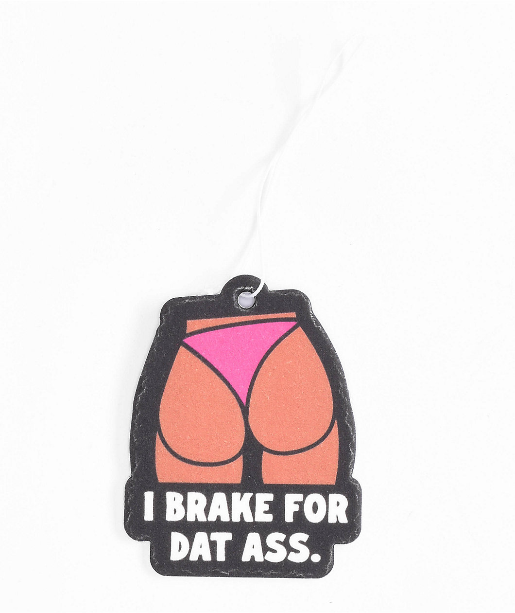 Stickie Bandits Brake For Dat Pink Air Freshener