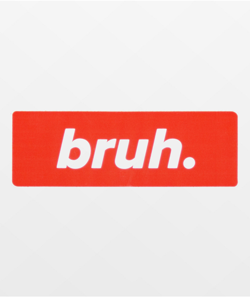 Stickie Bandits Red Bruh Sticker