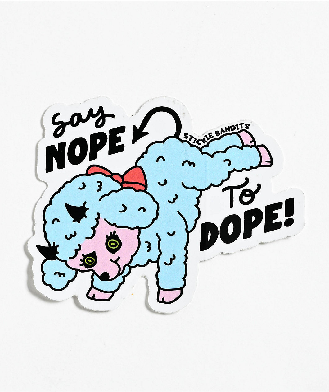 Stickie Bandits Say Nope To Dope Lamb Sticker