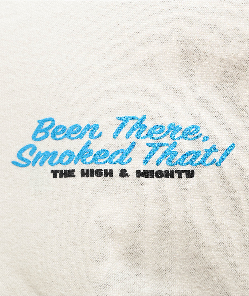 The High & Mighty World Famous Natural T-Shirt