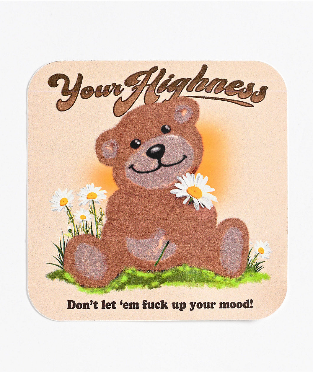 Your Highness Mood Sticker