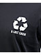 A Lost Cause Recycle Or Die Black T-Shirt - Thumbnail image 3 of 3