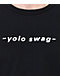 A.LAB Yolo Swag Black T-Shirt - Thumbnail image 2 of 2