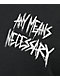 Any Means Necessary All In Your Head Black T-Shirt