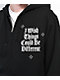 Broken Promises Wishful Thinking Black Zip Hoodie