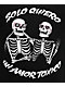 Chicos Toxicos Siempre Black T-Shirt - Thumbnail image 3 of 3