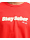 D'Aydrian Harding Stay Sober Idiot Red T-Shirt - Thumbnail image 2 of 2