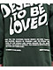 DREAM You Deserve To Be Loved Green Zip Hoodie - Thumbnail image 3 of 5
