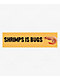 Frog Mustard Shrimps Is Bugs Bumper Sticker - Thumbnail image 1 of 3