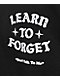 Learn To Forget Don't Talk To Me Black T-Shirt - Thumbnail image 3 of 3