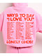 Lonely Ghost Ways To Say ILY Pink Hoodie - Thumbnail image 3 of 10