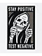 Lurking Class by Sketchy Tank Stay Positive Sticker