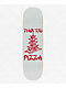 Pizza Thank You 8.5" Skateboard Deck - Thumbnail image 1 of 2